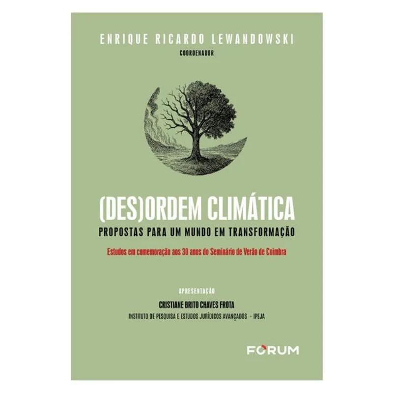 (DES)ORDEM CLIMÁTICA