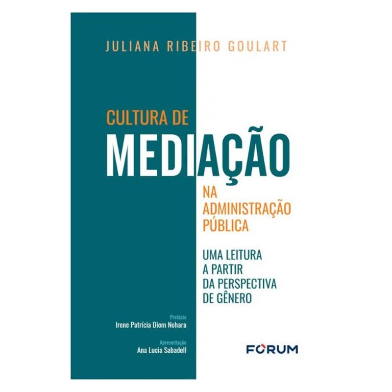 CULTURA DE MEDIAÇÃO NA ADMINISTRAÇÃO PÚBLICA