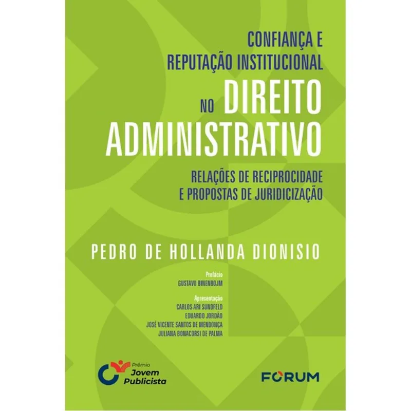 CONFIANÇA E REPUTAÇÃO INSTITUCIONAL NO DIREITO ADMINISTRATIVO