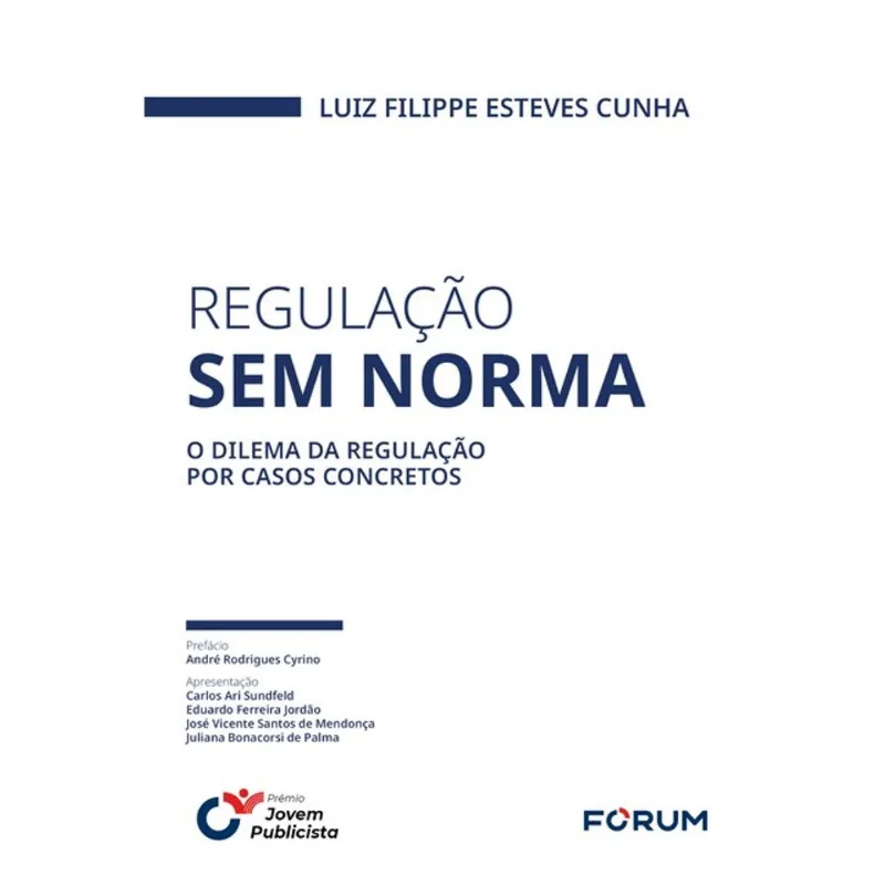 REGULAÇÃO SEM NORMA