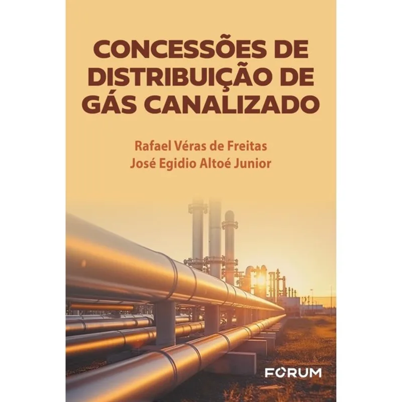 CONCESSÕES DE DISTRIBUIÇÃO DE GÁS CANALIZADO