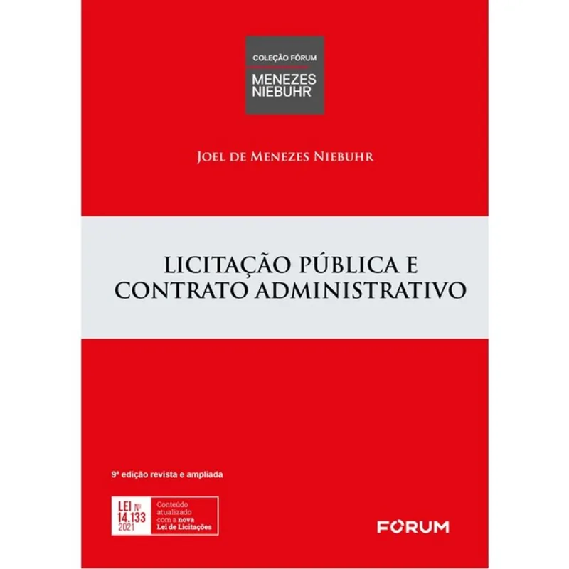 LICITAÇÃO PÚBLICA E CONTRATO ADMINISTRATIVO