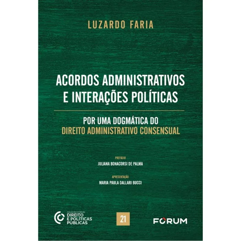 ACORDOS ADMINISTRATIVOS E INTERAÇÕES POLÍTICAS