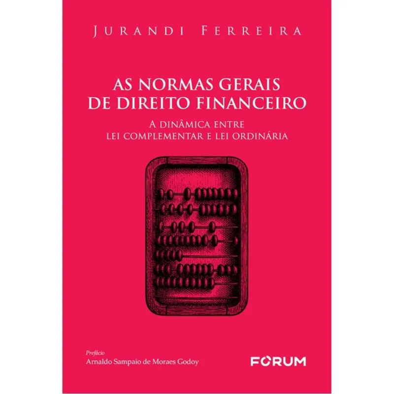 AS NORMAS GERAIS DE DIREITO FINANCEIRO