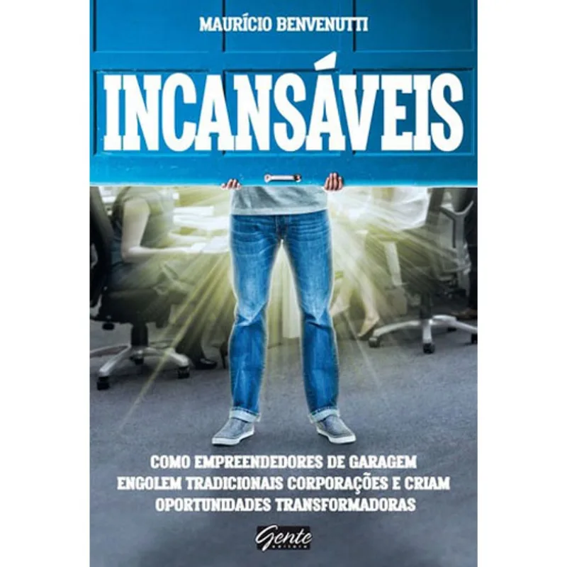 INCANSÁVEIS