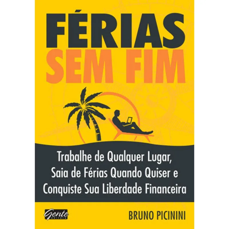 FÉRIAS SEM FIM