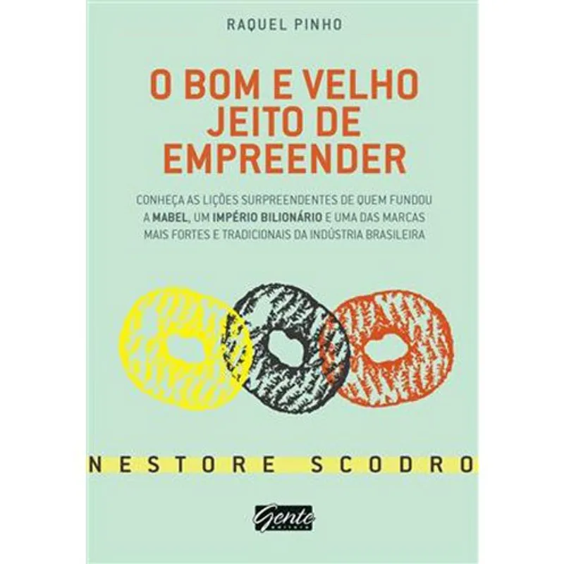 Livro O Bom E Velho Jeito De Empreender Gente (MP)