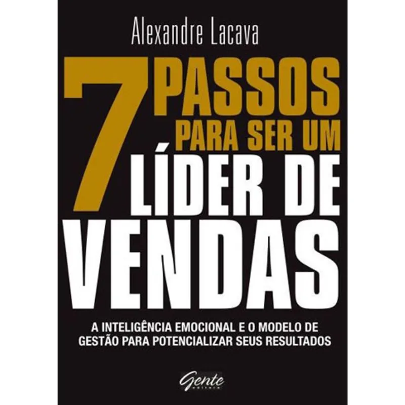7 PASSOS PARA SER UM LÍDER DE VENDAS