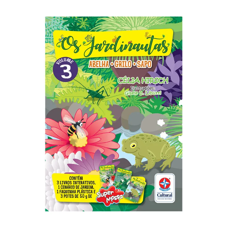 Livro - Os Jardinautas - Vol 3 - Grilo, Sapo, Abelha - Estrela