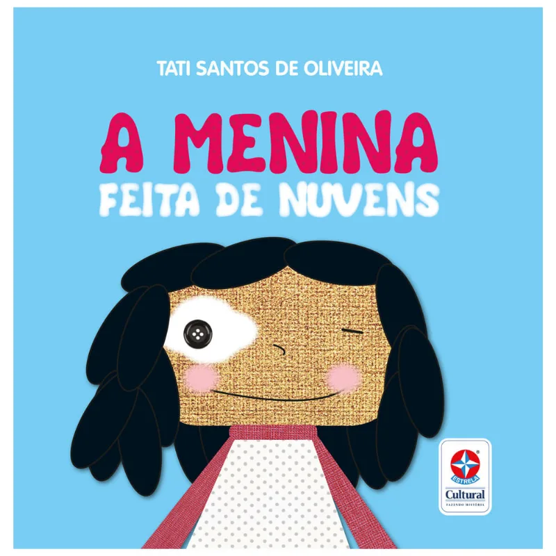 Livro Infantil - A Menina Feita de Nuvens - Estrela