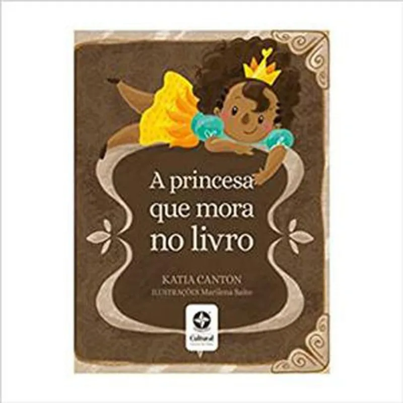 Livro A Princesa Que Mora Ni Livro Estrela Cultural (MP)