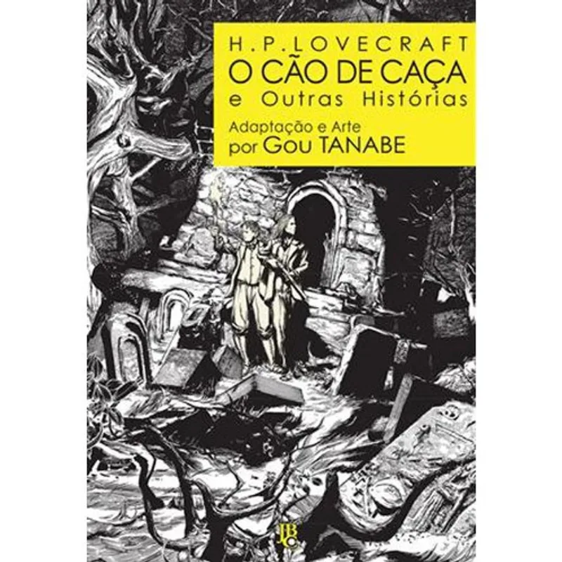Livro H.p. Lovecraft O Cão De Caça E Outras Histórias JBC (MP)