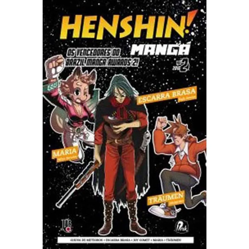 HENSHIN! MANGÁ - VOL. 2