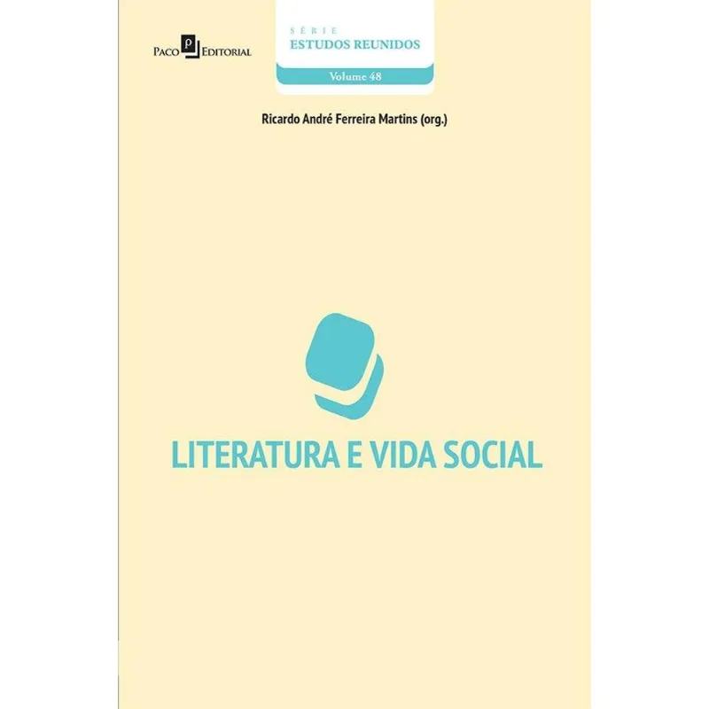 LITERATURA E VIDA SOCIAL