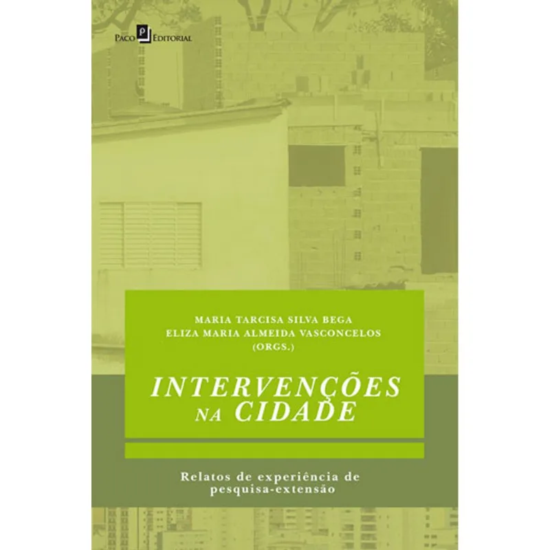 INTERVENÇÕES NA CIDADE