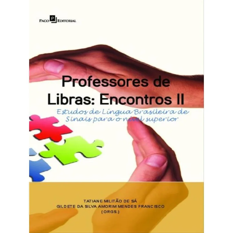 PROFESSORES DE LIBRAS: ENCONTROS II