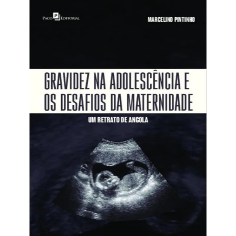 GRAVIDEZ NA ADOLESCÊNCIA E OS DESAFIOS DA MATERNIDADE