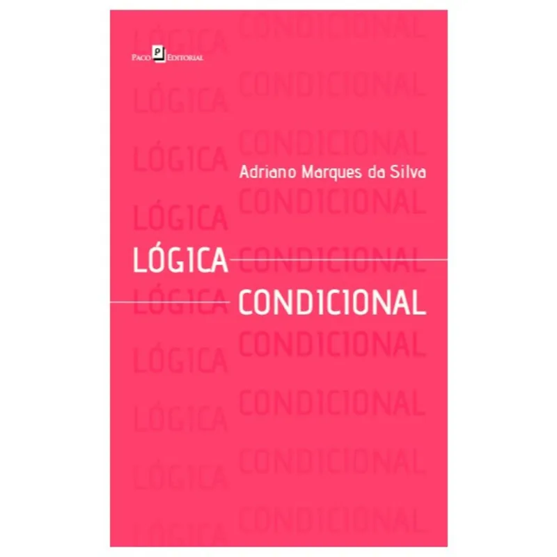 LÓGICA CONDICIONAL
