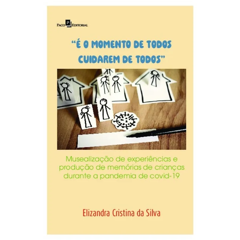 “É O MOMENTO DE TODOS CUIDAREM DE TODOS”