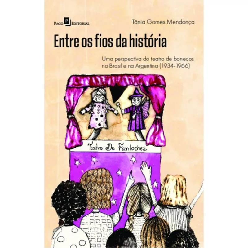 ENTRE OS FIOS DA HISTÓRIA - VOL. 1