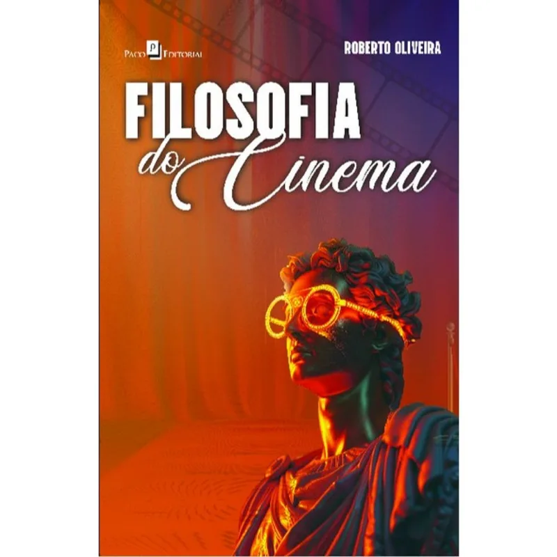 FILOSOFIA DO CINEMA