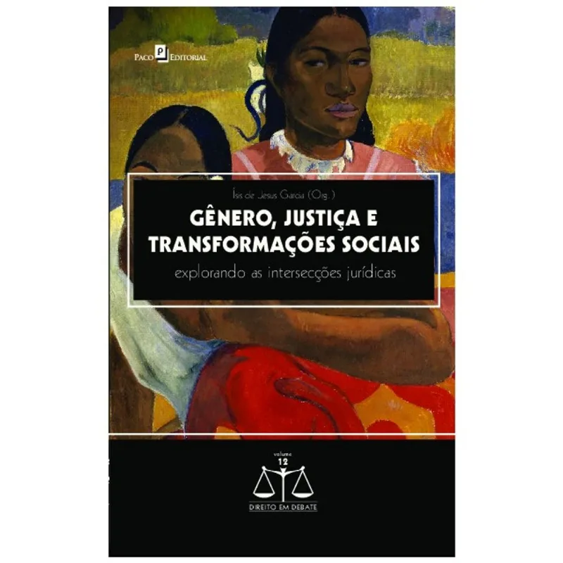 GÊNERO, JUSTIÇA E TRANSFORMAÇÕES SOCIAIS