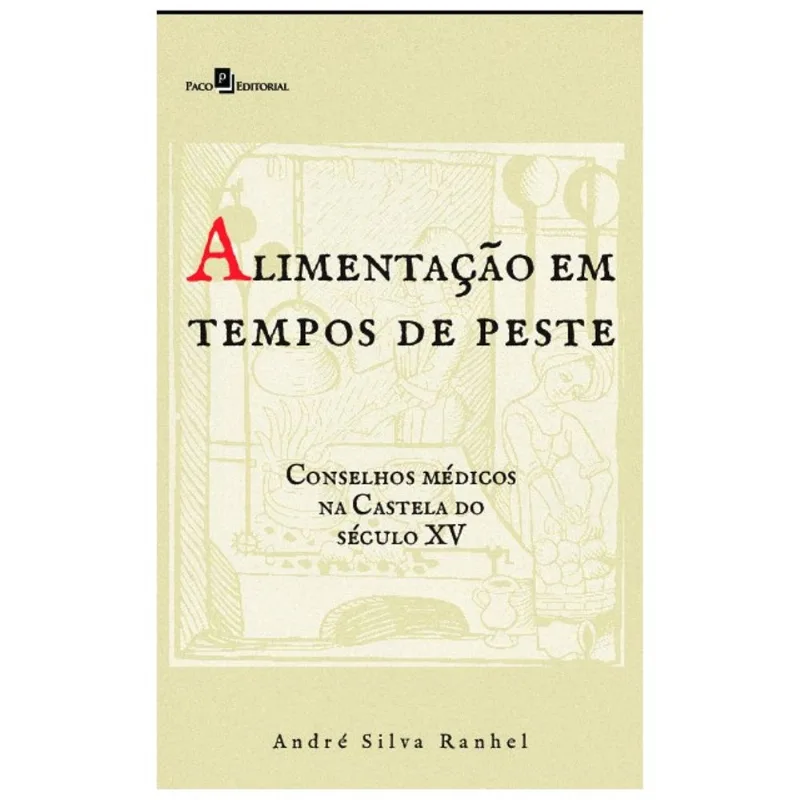 ALIMENTAÇÃO EM TEMPOS DE PESTE