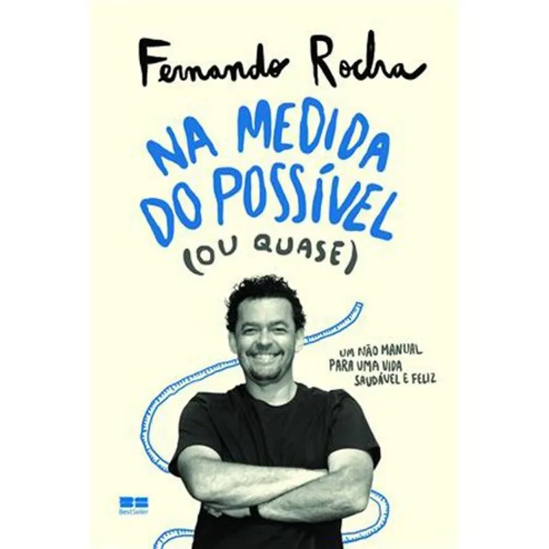 Livro Na Medida Do Possível (ou Quase) Best Seller (MP)