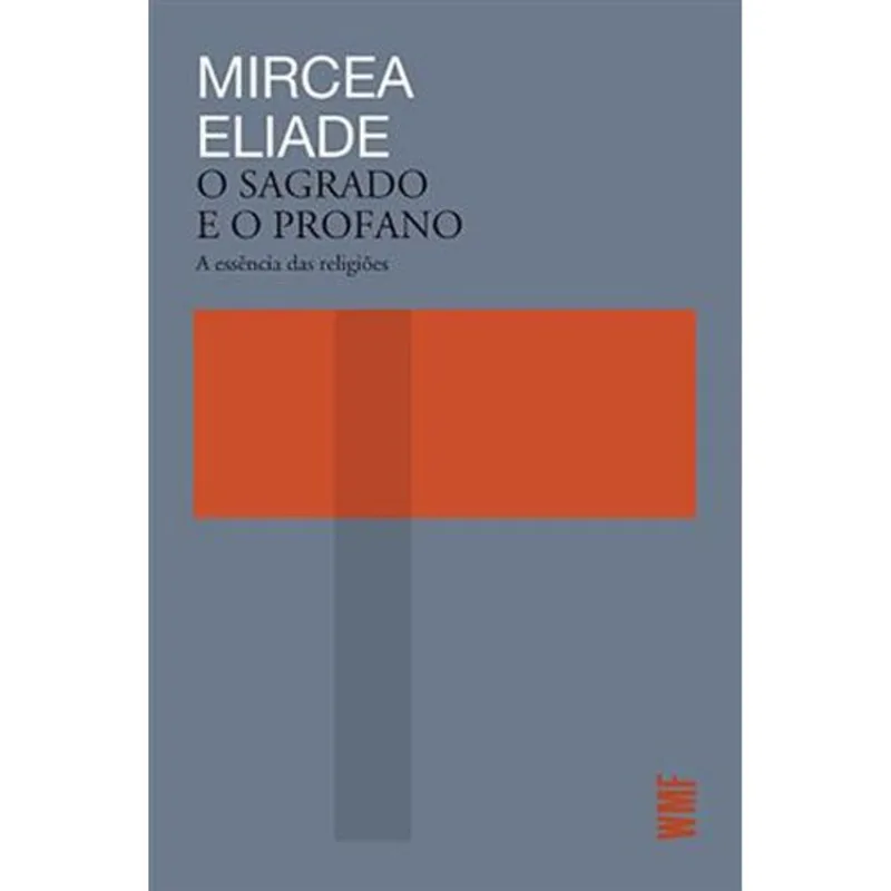 Livro O Sagrado E O Profano Wmf Martins Fontes (MP)