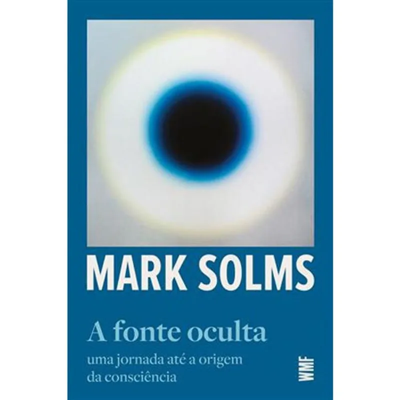 Livro A Fonte Oculta Wmf Martins Fontes (MP)