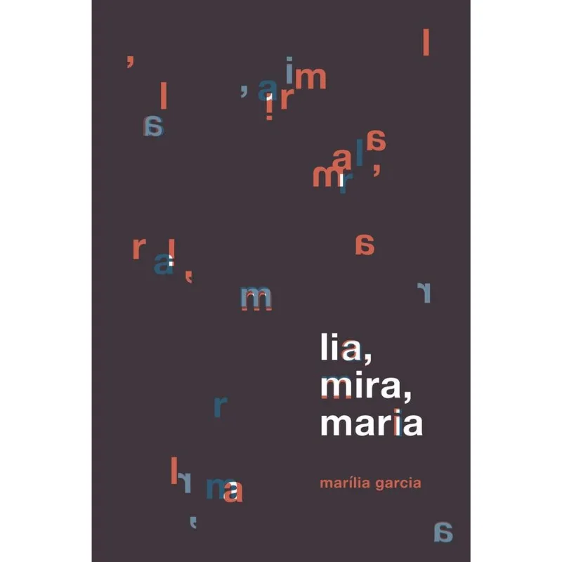 Lia, Mira, Maria - Capa Preta