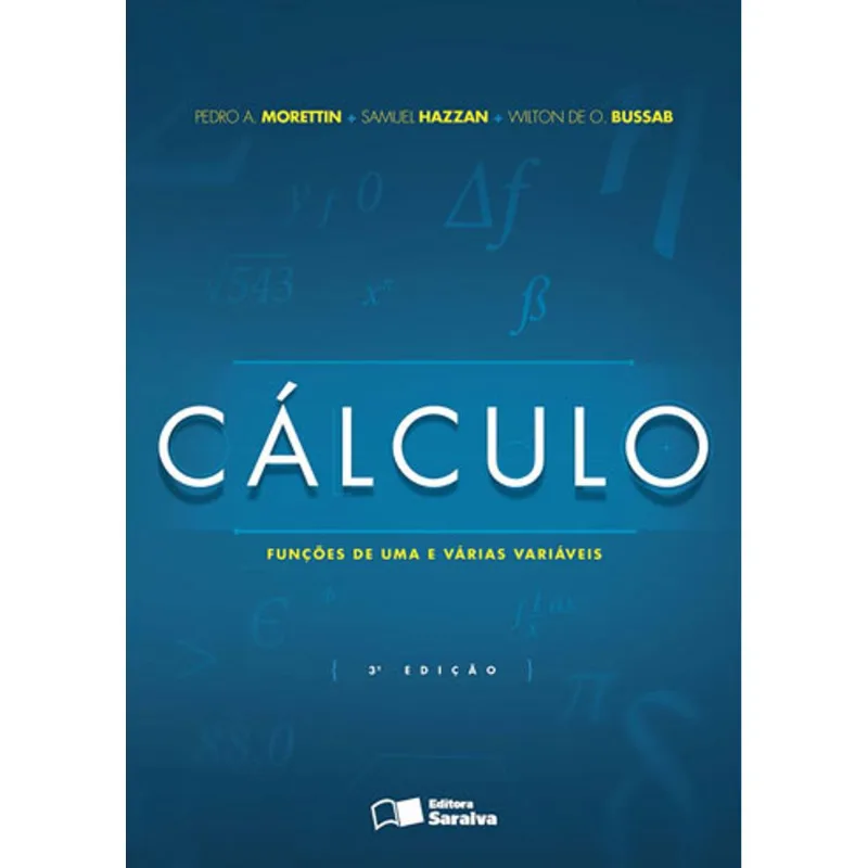 CÁLCULO FUNÇÕES DE UMA E VÁRIAS VARIÁVEIS
