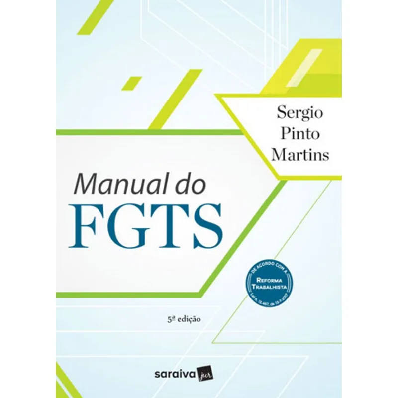 MANUAL DO FGTS - 5ª EDIÇÃO 2017