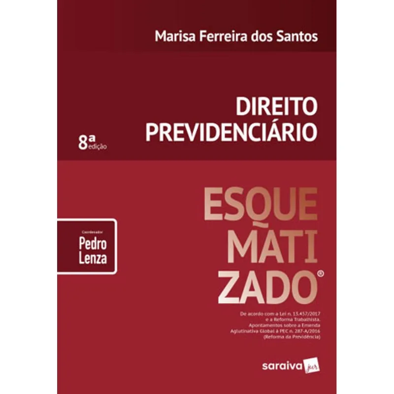 DIREITO PREVIDENCIARIO ESQUEMATIZADO