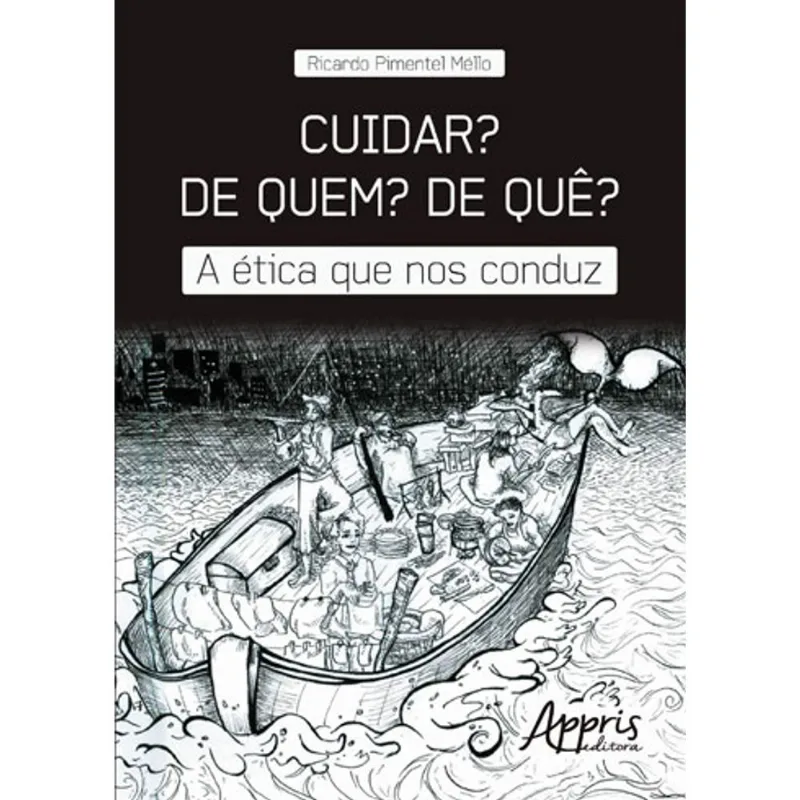 CUIDAR? DE QUEM? DE QUÊ?