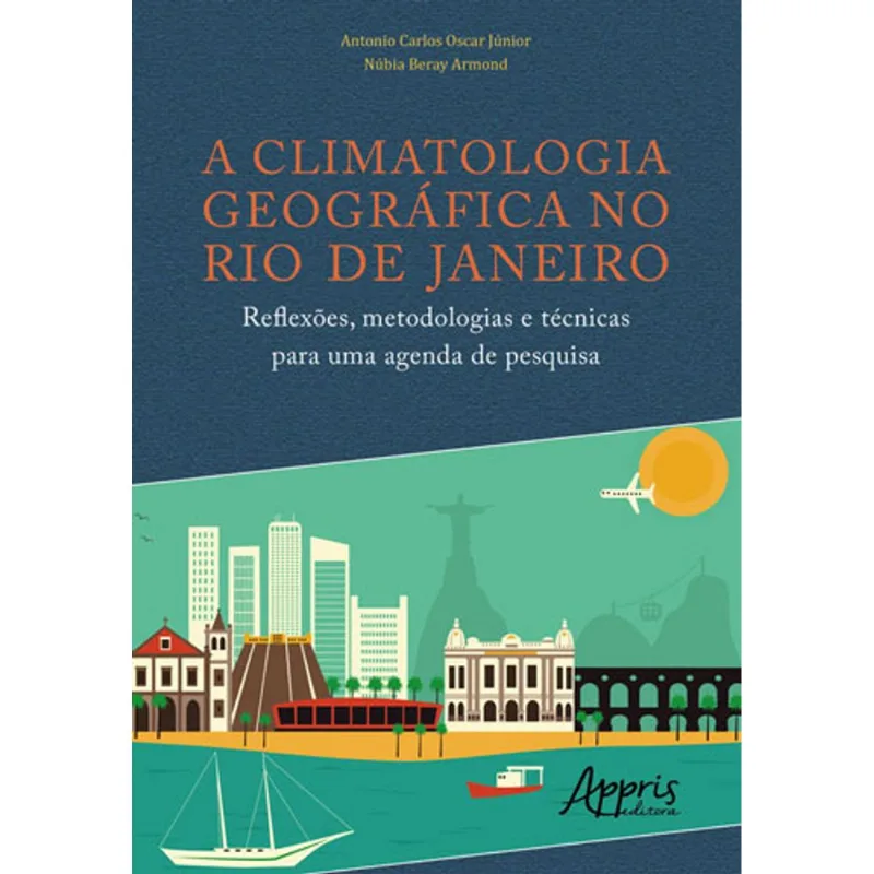 A CLIMATOLOGIA GEOGRÁFICA NO RIO DE JANEIRO