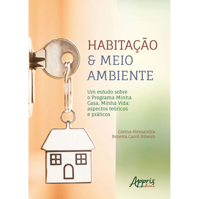 HABITAÇÃO & MEIO AMBIENTE
