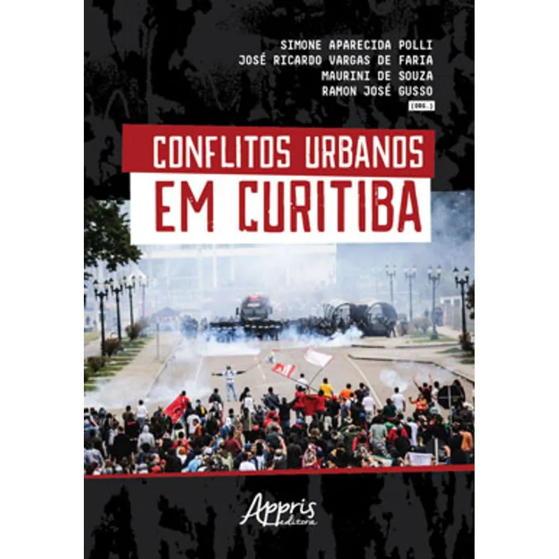 CONFLITOS URBANOS EM CURITIBA
