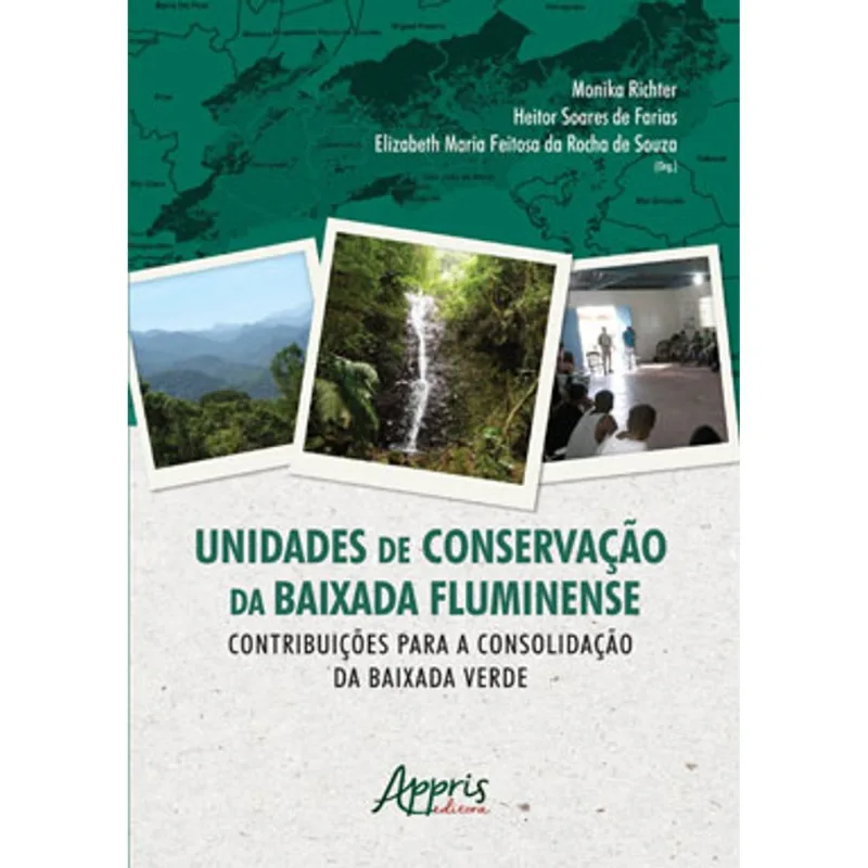 UNIDADES DE CONSERVAÇÃO DA BAIXADA FLUMINENSE