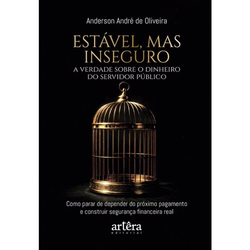 ESTÁVEL, MAS INSEGURO