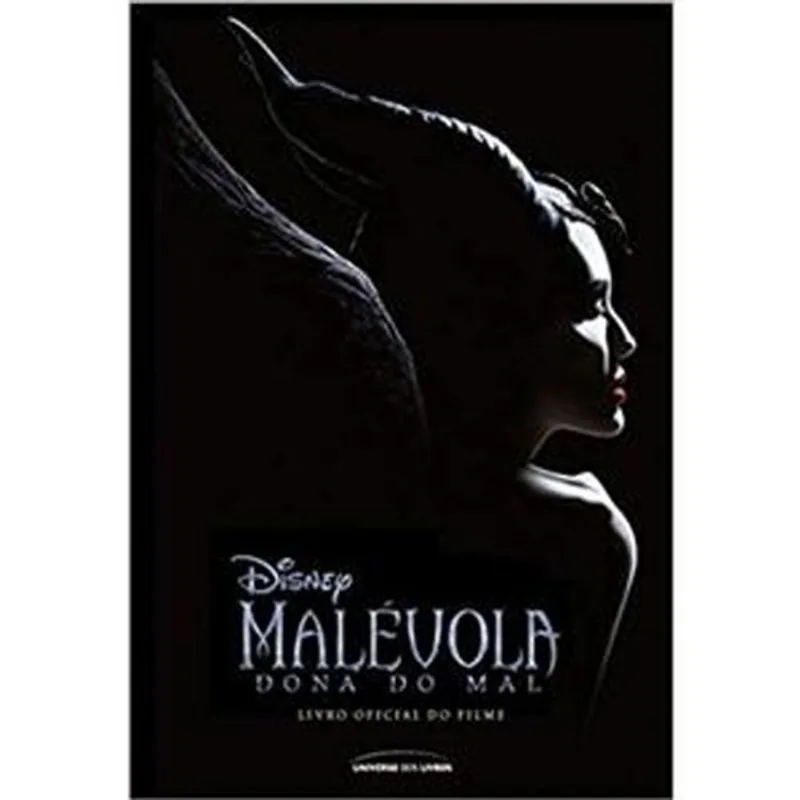 Livro Malévola Dona Do Mal Livro Oficial Do Filme Universo Do S Livros (MP)