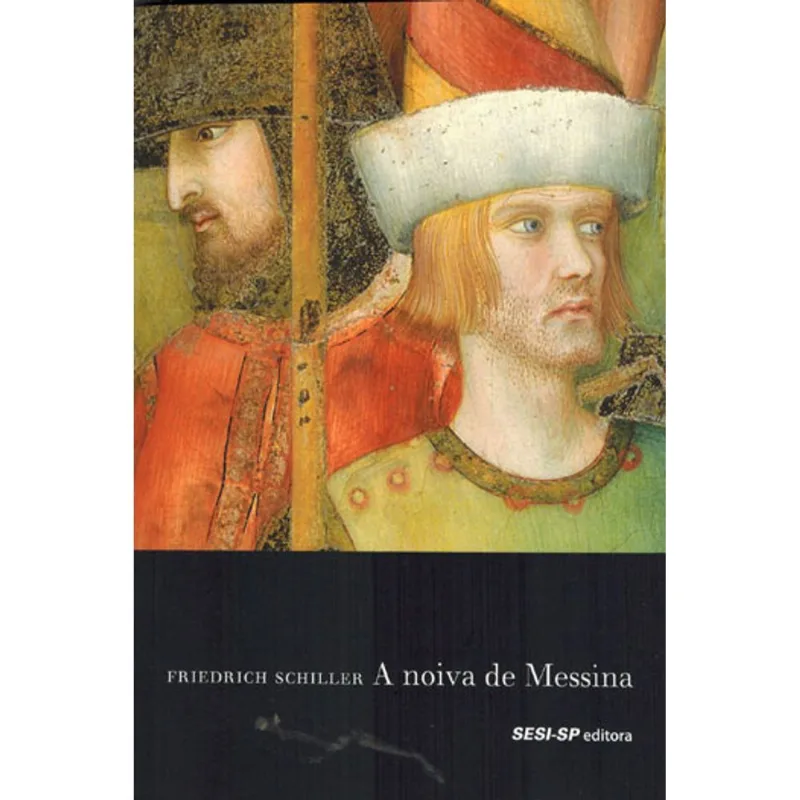 A NOIVA DE MESSINA
