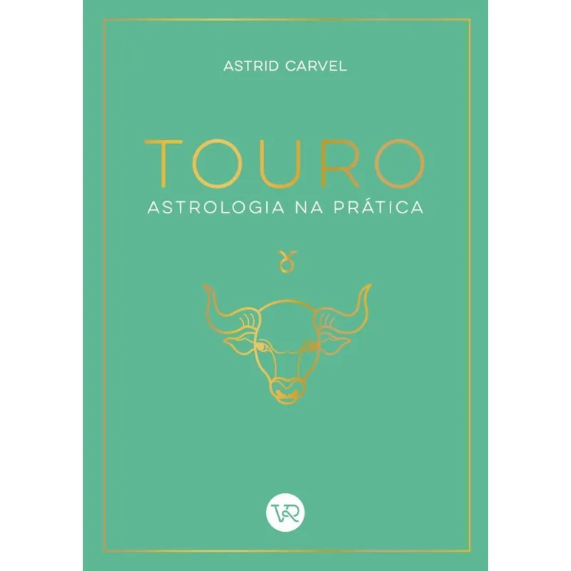 Touro - Astrologia Na Prática