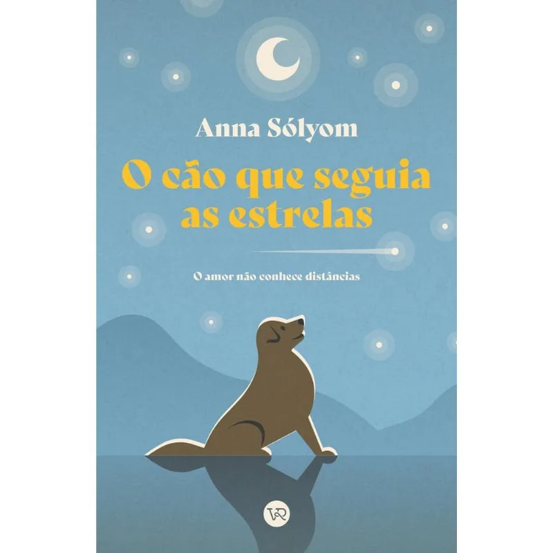 O Cão Que Seguia As Estrelas