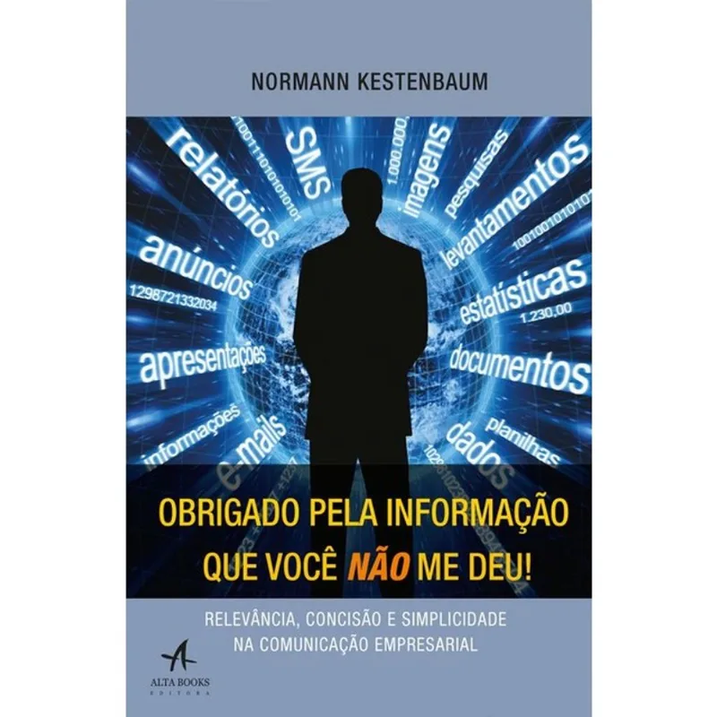 OBRIGADO PELA INFORMAÇÃO QUE VOCÊ NÃO ME DEU!