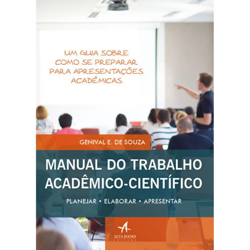 MANUAL DO TRABALHO ACADÊMICO CIENTÍFICO