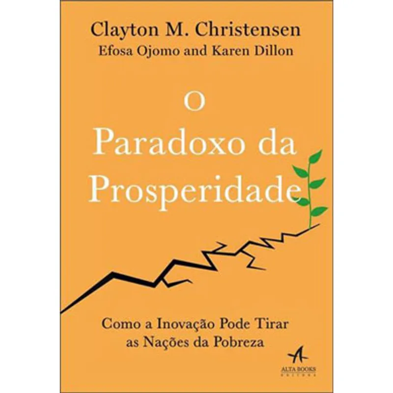 O PARADOXO DA PROSPERIDADE