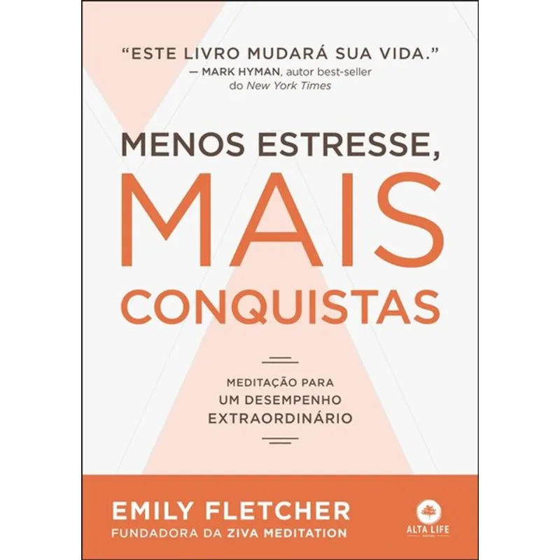 MENOS ESTRESSE, MAIS CONQUISTAS
