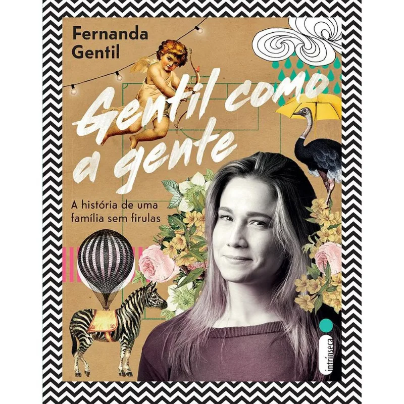 Livro Gentil Como A Gente Intrínseca (MP)