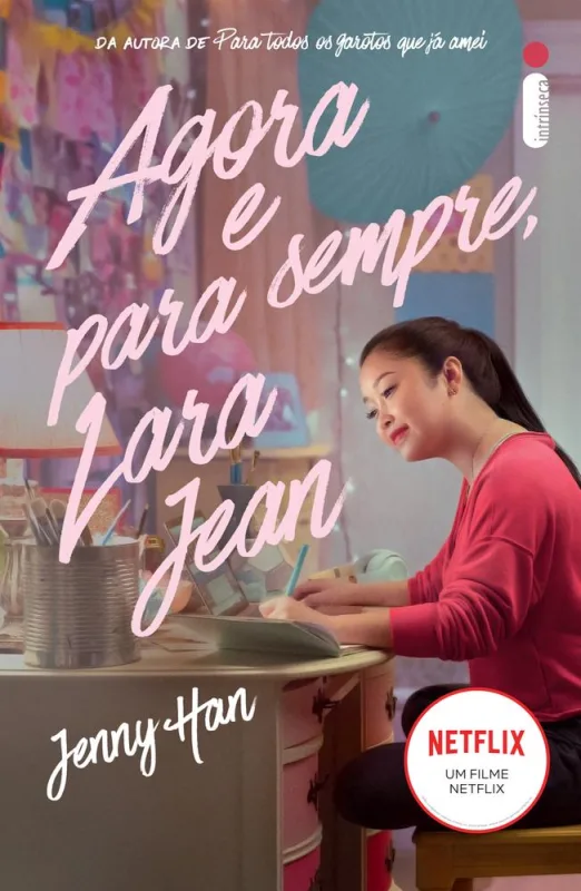 Agora E Para Sempre Lara Jean 3 - LC - Livros
